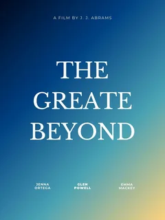 The Great Beyond постер